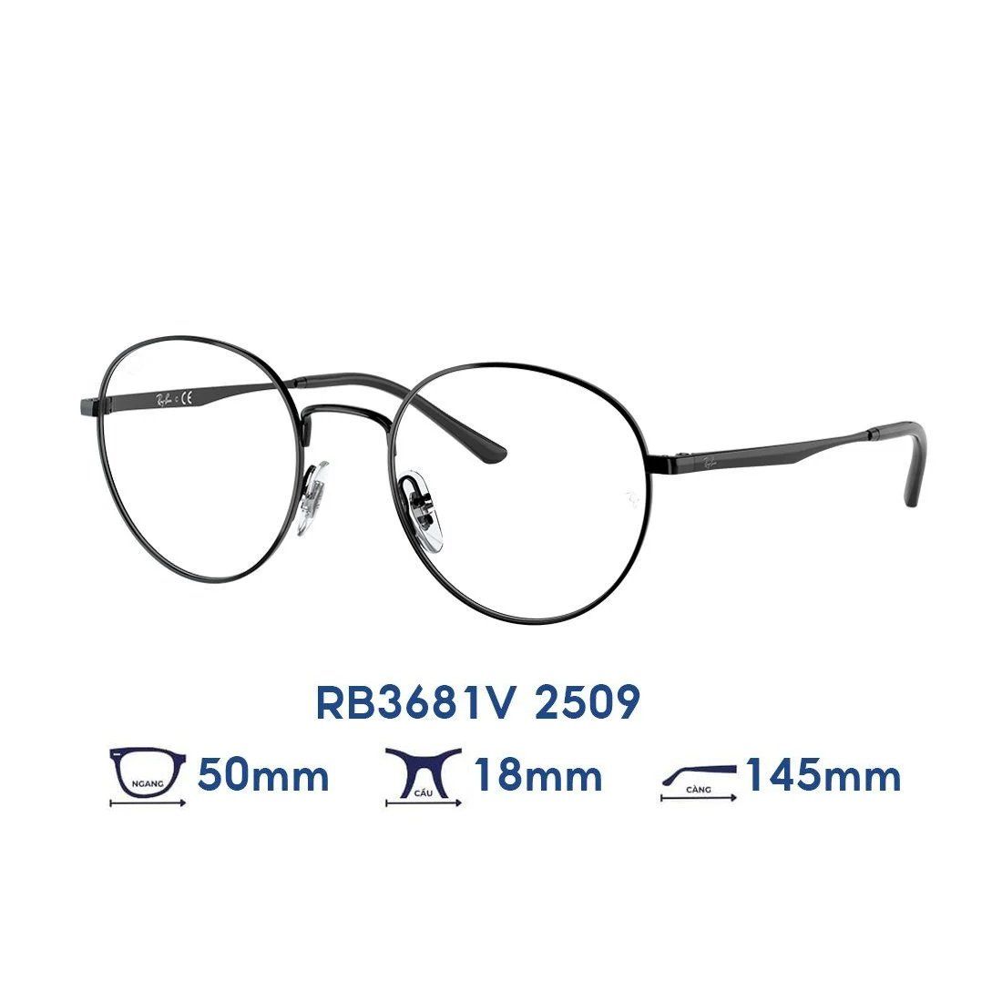  Gọng kính RAYBAN RB3681V 2509 