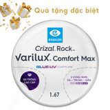  Đa Tròng Cao Cấp Essilor Varilux Comfort Max BlueUV Capture Váng Crizal Rock 