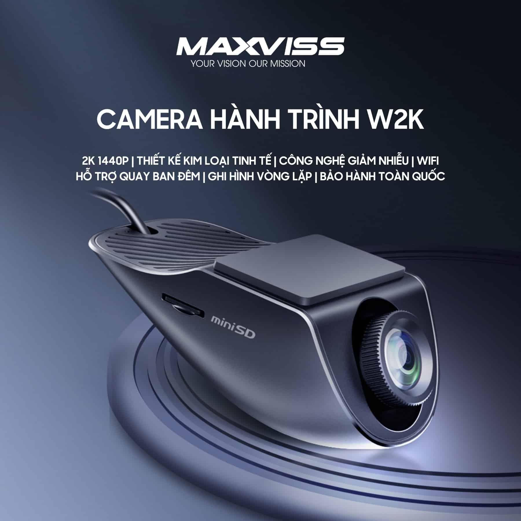 camera hanh trinh maxviss w2k