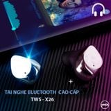 Tai nghe Bluetooth chống nước cao cấp TWS - X26