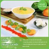  Cháo trứng cá hồi sốt Phomai 