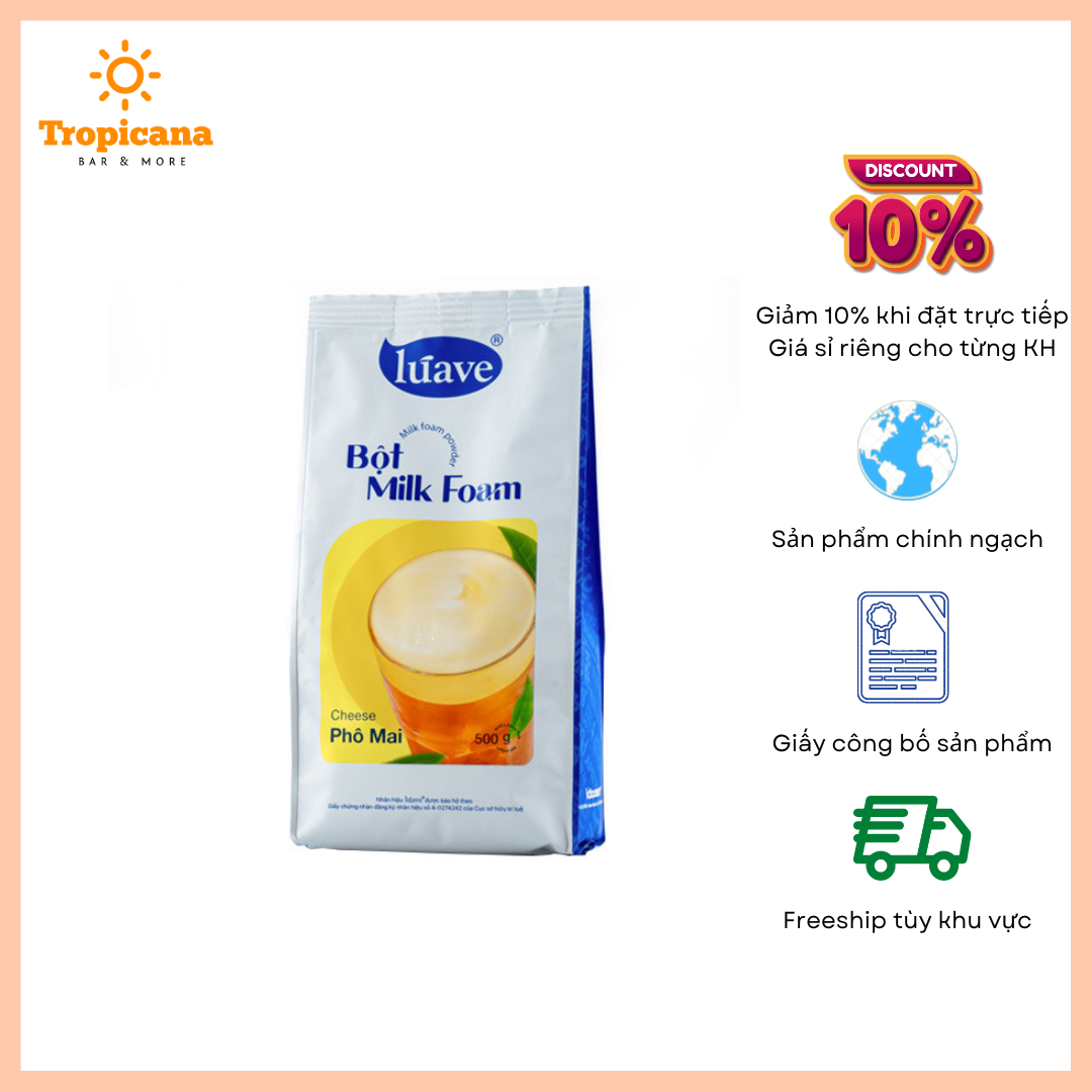  Bột Milk Foam Phô Mai/ Nguyên vị Luave - Bịch 500gr 