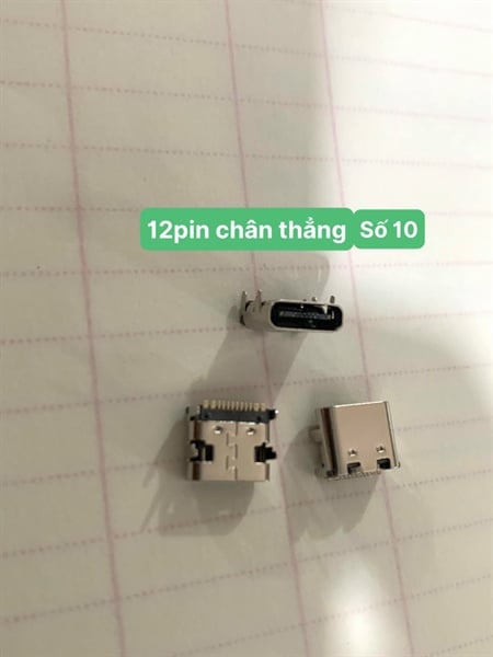 Chân Sạc Type C Đa Năng : Pin 12 Chân Thẳng (số 10)/ máy 4G