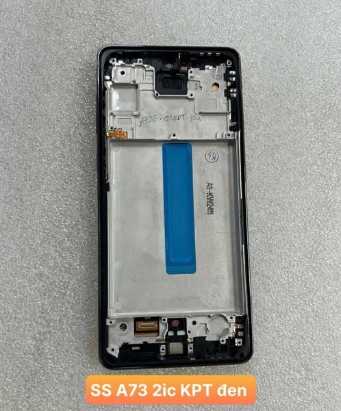 Màn Hình Samsung A73 2ic Khung Phôi To Đen / OLED/ A736
