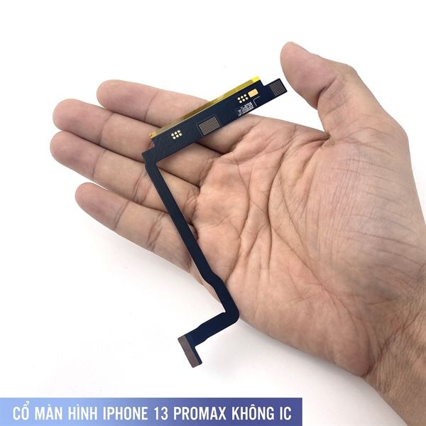 Cáp Nối Màn Hình Iphone 13 PM (ko IC)