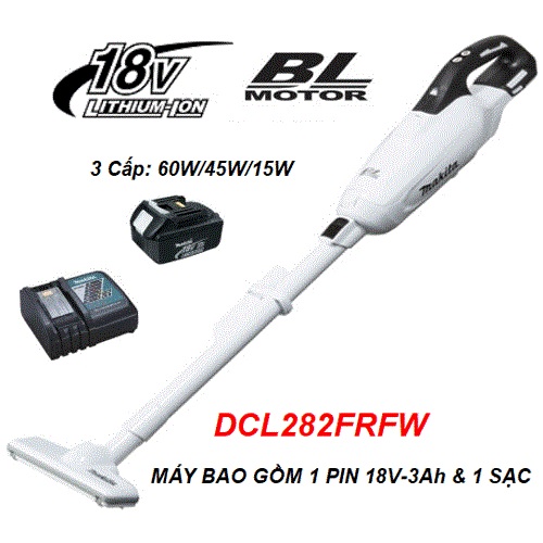 Máy hút bụi MAKITA DCL282FRFW (18V 3.0AH)