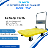  Xe đẩy hàng sàn nhựa SUMIKA T500, tải trọng 500kg 