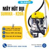  Máy hút bụi đa năng Sumika K20A, công suất 1500W, thùng chứa 20L 