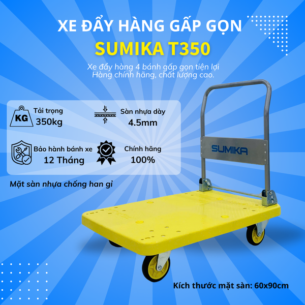  Xe đẩy hàng sàn nhựa SUMIKA T350, tải trọng 350kg 