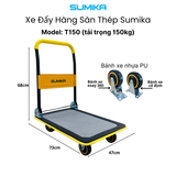  Xe đẩy hàng sàn thép SUMIKA T150, tải trọng 150kg 