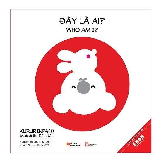 Ehon Song Ngữ - Kururinpa 1: Đây Là ai?