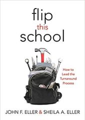 Flip This School: How to Lead the Turnaround Process