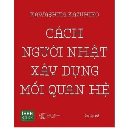 Cách Người Nhật Xây Dựng Mối Quan Hệ