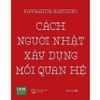 Cách Người Nhật Xây Dựng Mối Quan Hệ
