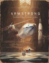 Armstrong -The Adventurous Journey of a Mouse to the Moon Armstrong - Hành trình phiêu lưu của chú chuột lên mặt trăng