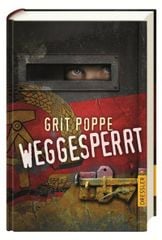 Grit Poppe Weggesperrt