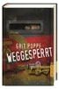Grit Poppe Weggesperrt