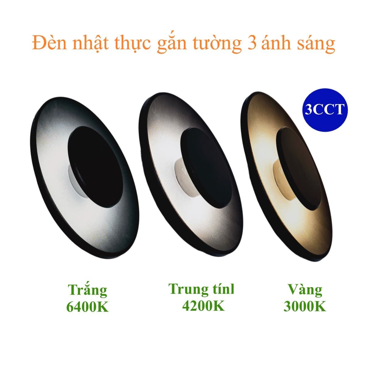  Đèn Ốp Tường Nhật Thực 3 màu ánh sáng 