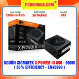  NGUỒN XIGMATEK X-POWER III 650 - 600W ( 85% EFFICIENCY - EN45990 ) 