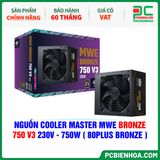  NGUỒN COOLER MASTER MWE BRONZE 750 V3 230V - 750W ( 80PLUS BRONZE ) 