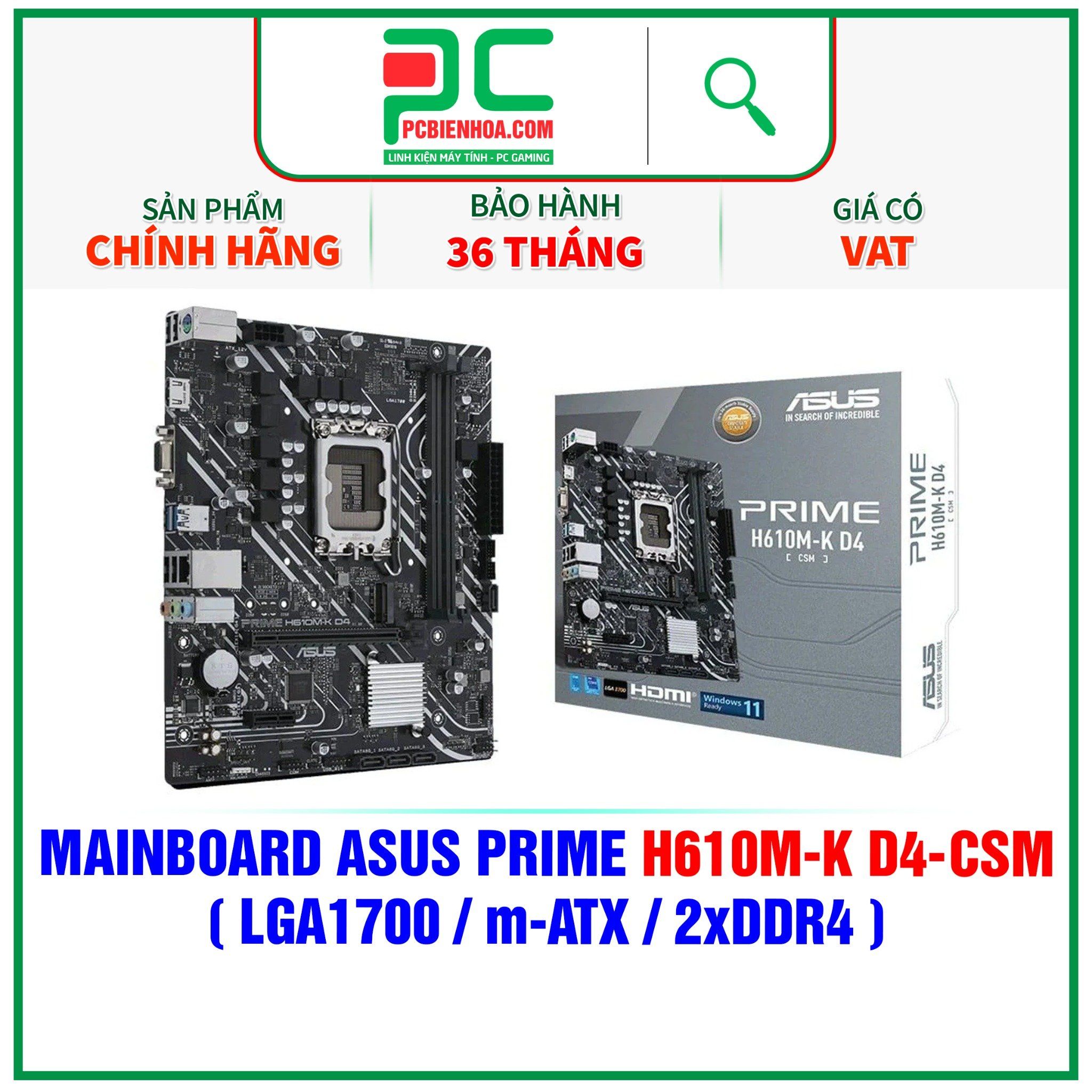  MAINBOARD ASUS PRIME H610M-K D4-CSM ( LGA1700 / m-ATX / 2xDDR4 ) 