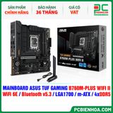  DDR5 - MAINBOARD ASUS TUF GAMING B760M-PLUS WIFI II ( WiFi 6E / Bluetooth v5.3 / LGA1700 / m-ATX / 4xDDR5 ) 