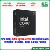  CPU Intel Core Ultra 5 225F BOX CHÍNH HÃNG ( 10 NHÂN 10 LUỒNG / Turbo 4.9 GHz / 20MB ) 