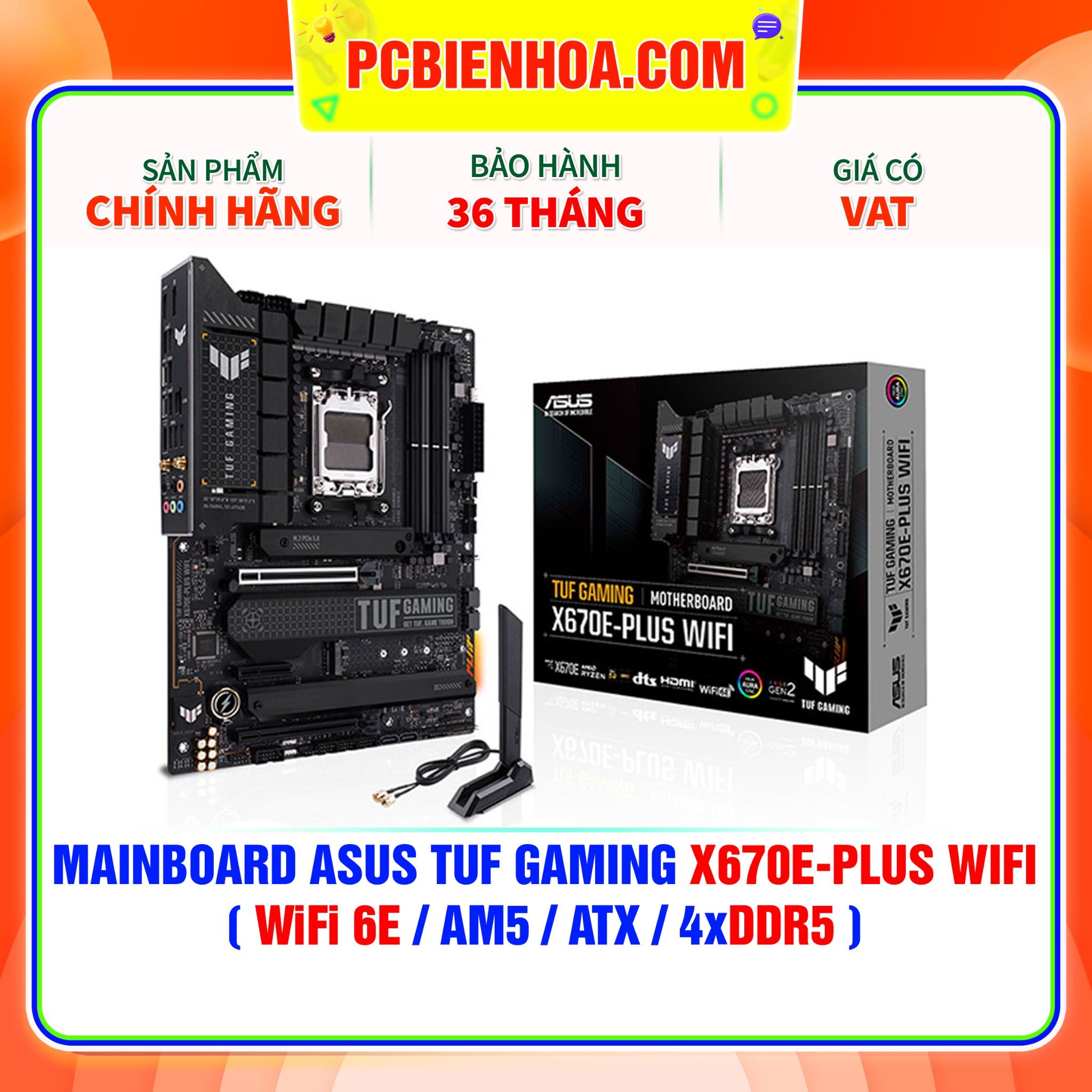  DDR5 - MAINBOARD ASUS TUF GAMING X670E-PLUS WIFI ( WIFI 6E / AM5 / ATX / 4xDDR5 ) 