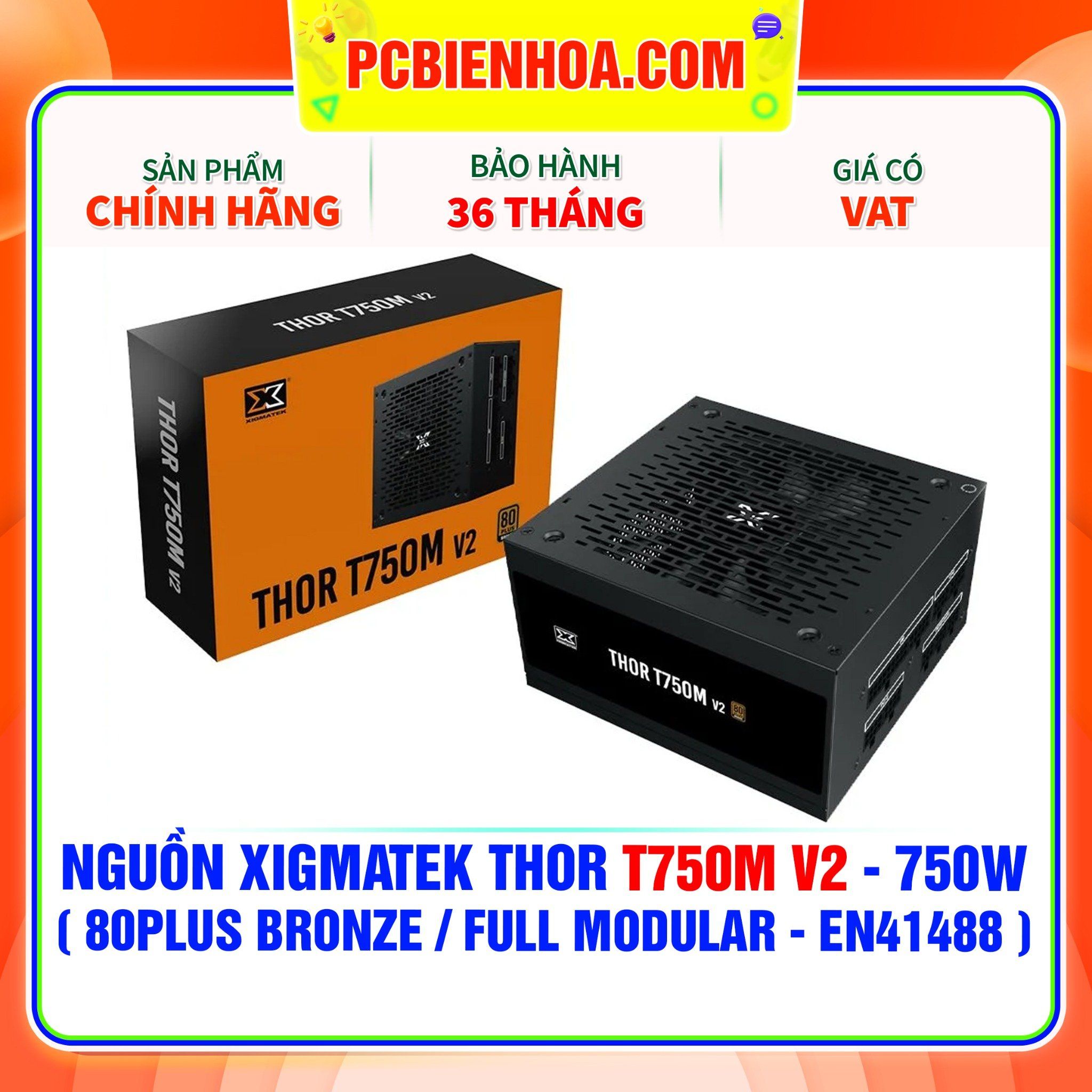  NGUỒN XIGMATEK THOR T750M V2 - 750W ( 80PLUS BRONZE / FULL MODULAR - EN41488 ) 