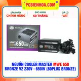  NGUỒN COOLER MASTER MWE 650 BRONZE V2 230V - 650W ( 80PLUS BRONZE ) 