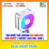  TẢN NHIỆT KHÍ JONSBO CR-1000 EVO RGB WHITE ( HỖ TRỢ SOCKET LGA1700 / AM5 ) 
