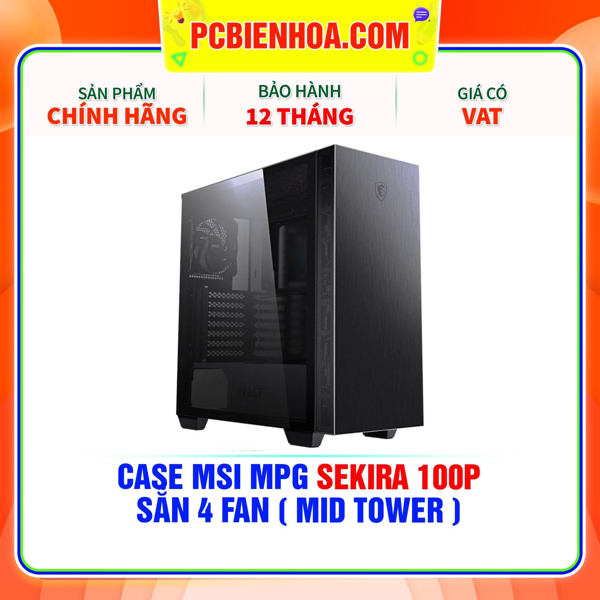  CASE MSI MPG SEKIRA 100P - SẴN 4 FAN ( MID TOWER ) 