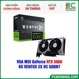  VGA MSI GeForce RTX 5060 8G VENTUS 2X OC GDDR7 