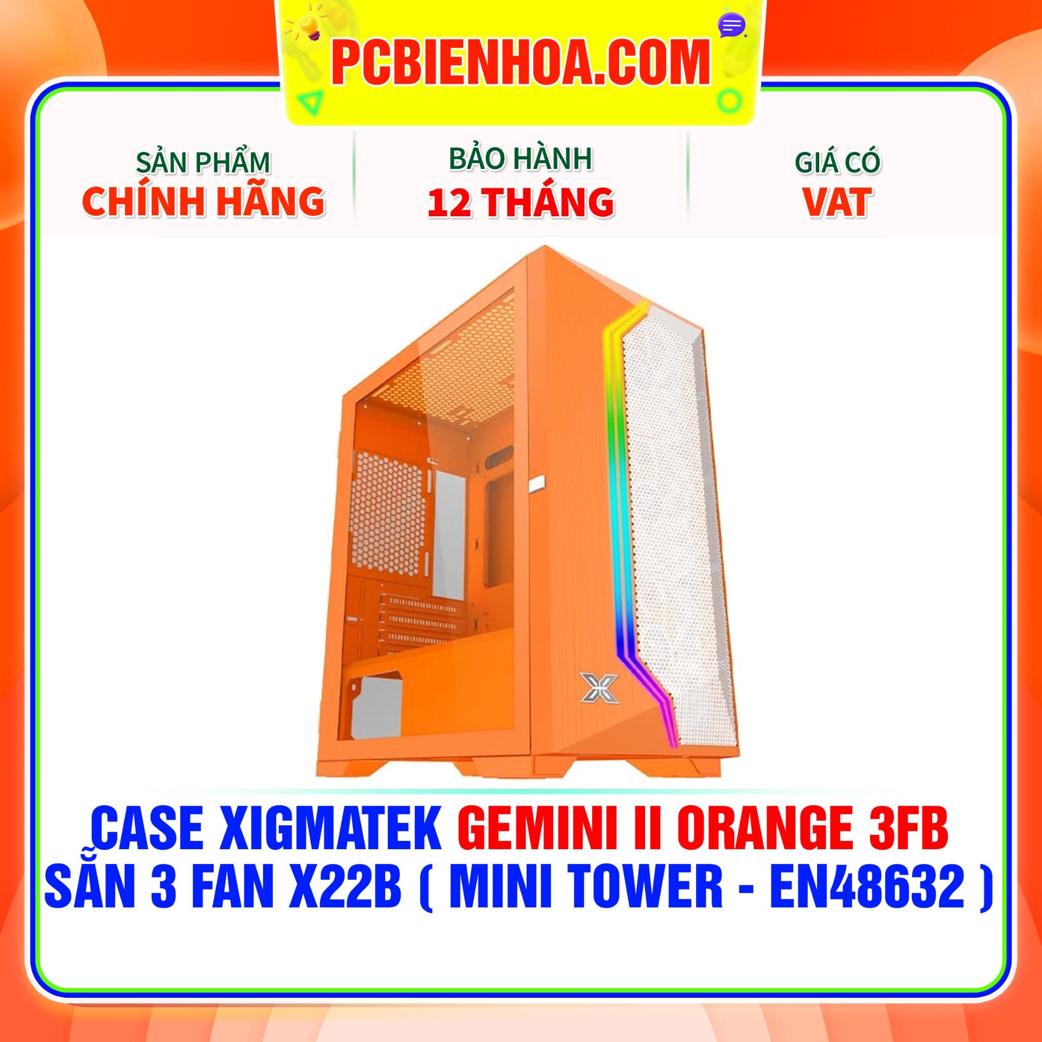  CASE XIGMATEK GEMINI II ORANGE 3FB - SẴN 3 FAN X22B ( MINI TOWER - EN48632 ) 