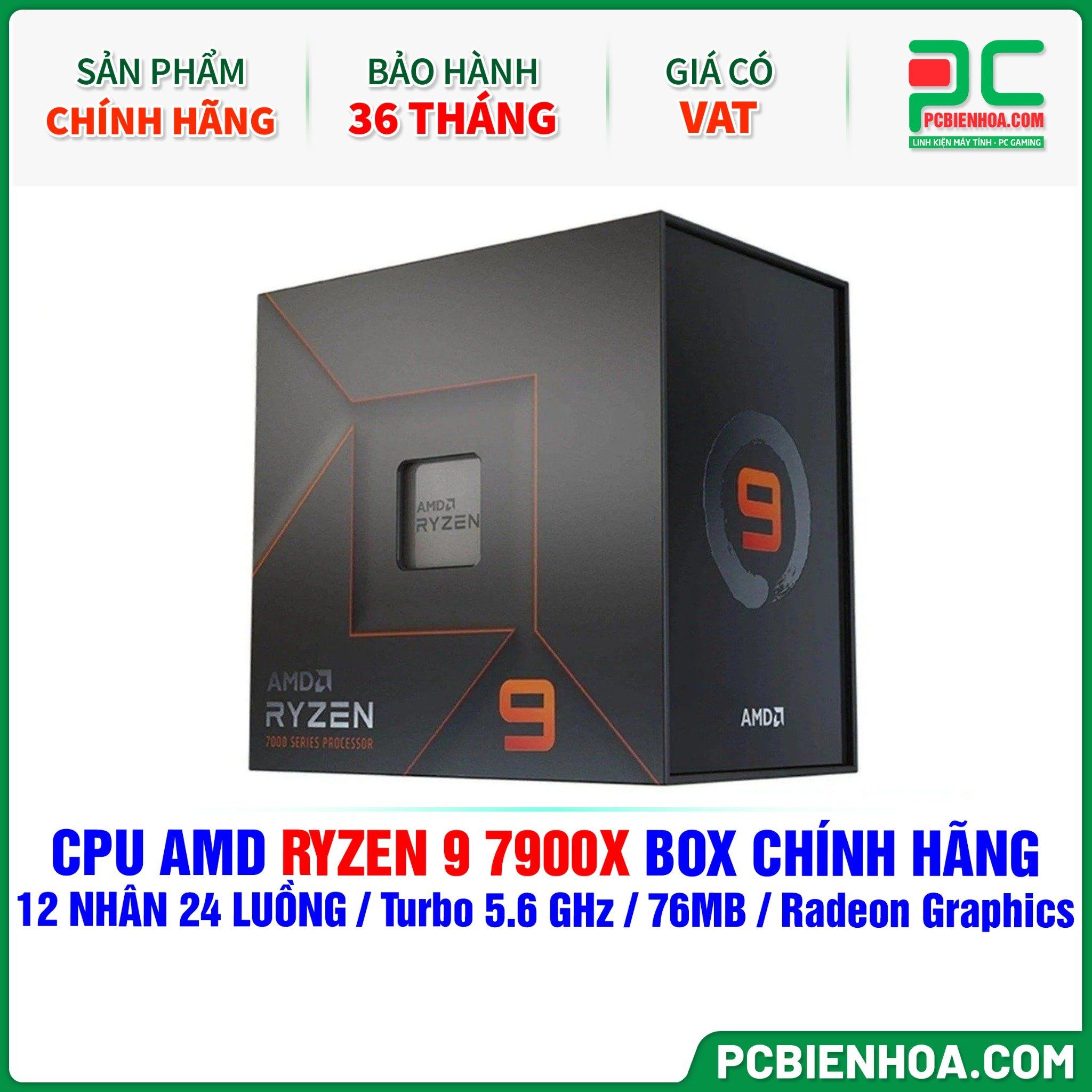  CPU AMD Ryzen 9 7900X BOX CHÍNH HÃNG ( 12 NHÂN 24 LUỒNG / Turbo 5.6 GHz / 76MB / Radeon Graphics ) 