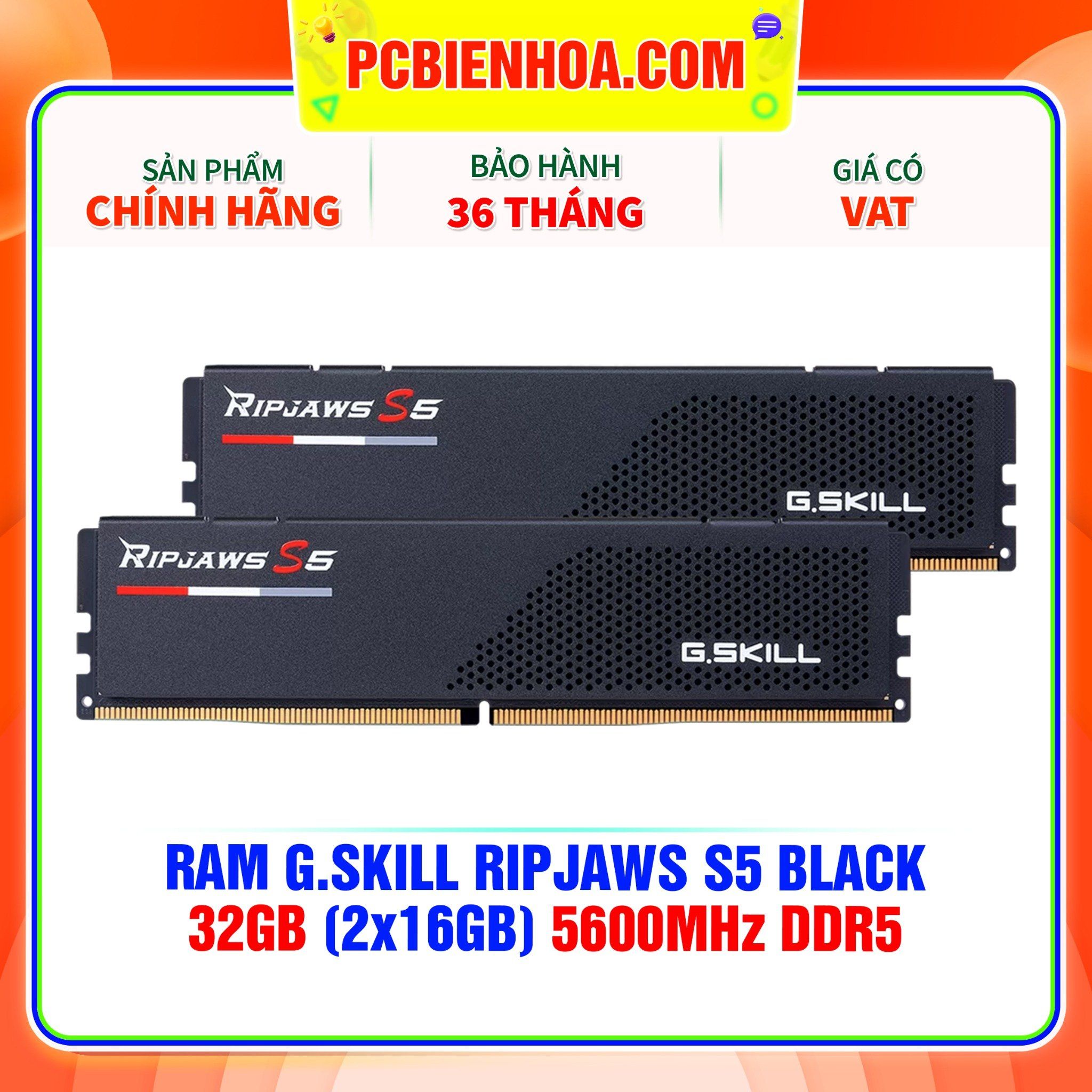  RAM G.SKILL RIPJAWS S5 BLACK 32GB (2x16GB) 5600MHz DDR5 Intel XMP ( F5-5600J4040C16GX2-RS5K ) 