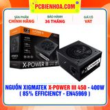  NGUỒN XIGMATEK X-POWER III 450 - 400W ( 85% EFFICIENCY - EN45969 ) 