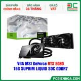 VGA MSI GeForce RTX 5080 16G SUPRIM LIQUID SOC GDDR7 