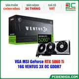  VGA MSI GeForce RTX 5060 Ti 16G VENTUS 3X OC GDDR7 