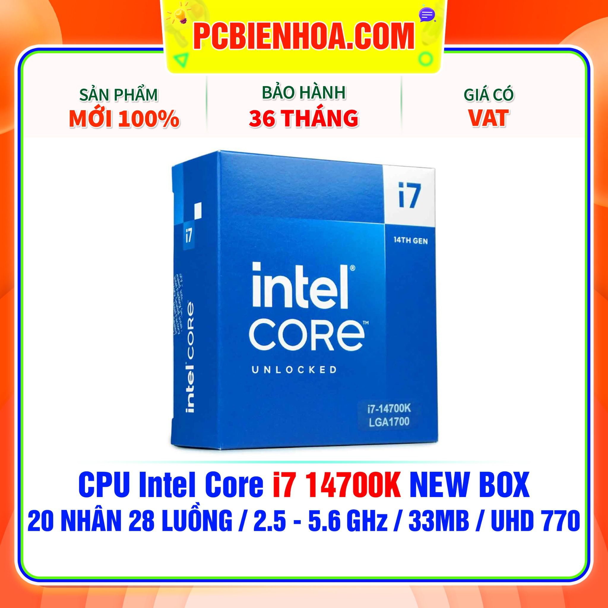 CPU Intel Core i7 14700K NEW BOX ( 20 NHÂN 28 LUỒNG / 2.5 - 5.6MHz / 33MB / Intel® UHD Graphics 770 ) 