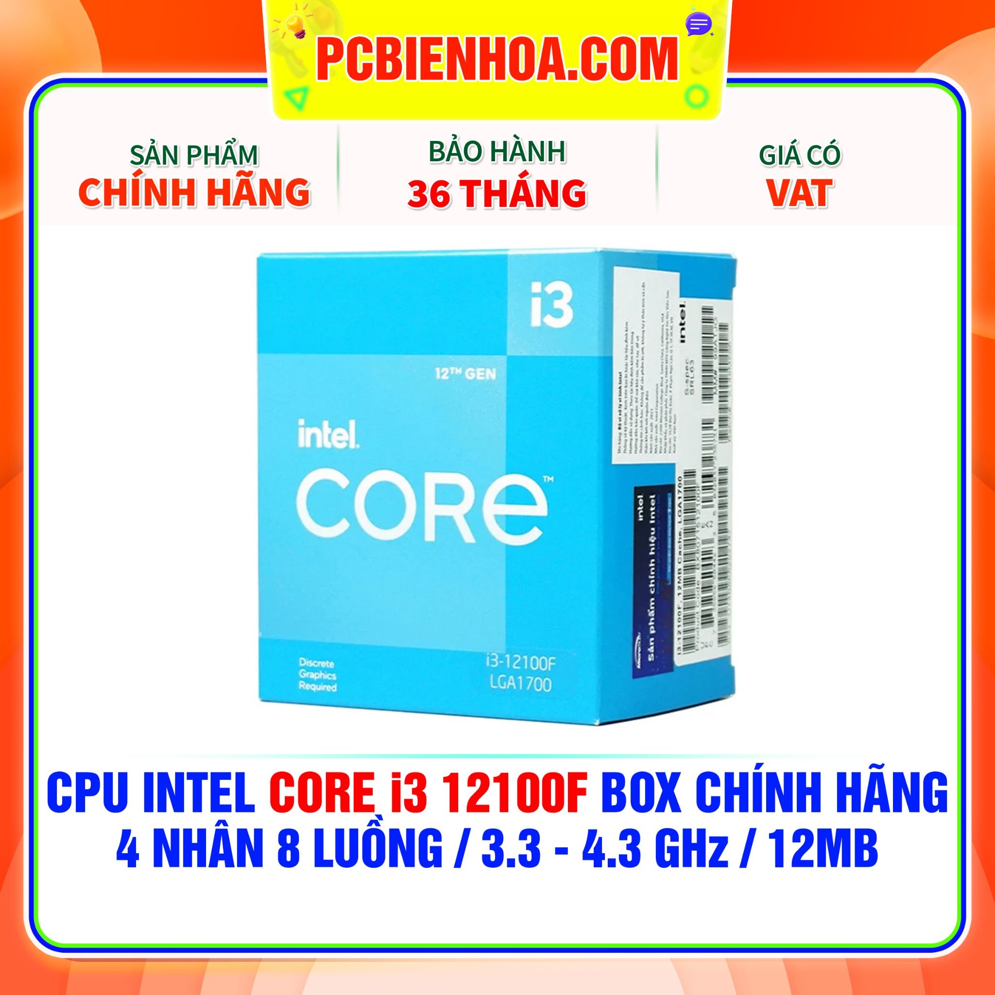  CPU INTEL CORE i3 12100F BOX CHÍNH HÃNG ( 4 NHÂN 8 LUỒNG / 3.3 - 4.3 GHz / 12MB ) 