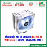  TẢN NHIỆT KHÍ ID-COOLING SE-224-XT WHITE LED ( HỖ TRỢ SOCKET LGA1700 / AM5 ) 