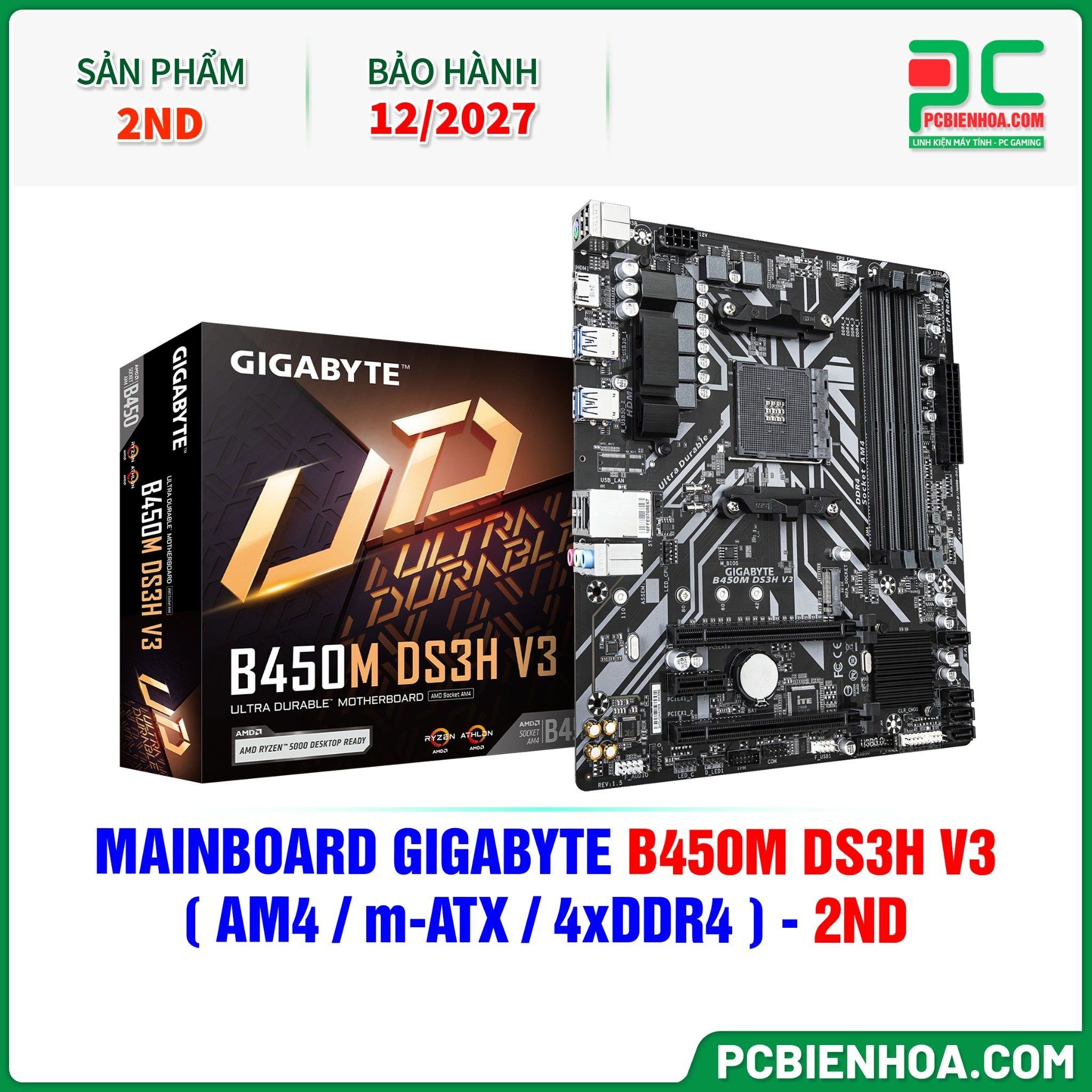  THANH LÝ - MAINBOARD GIGABYTE B450M DS3H V3 ( AM4 / m-ATX / 4xDDR4 ) - 2ND - BH 12/2027 ( ĐÃ QUA SỬ DỤNG ) 