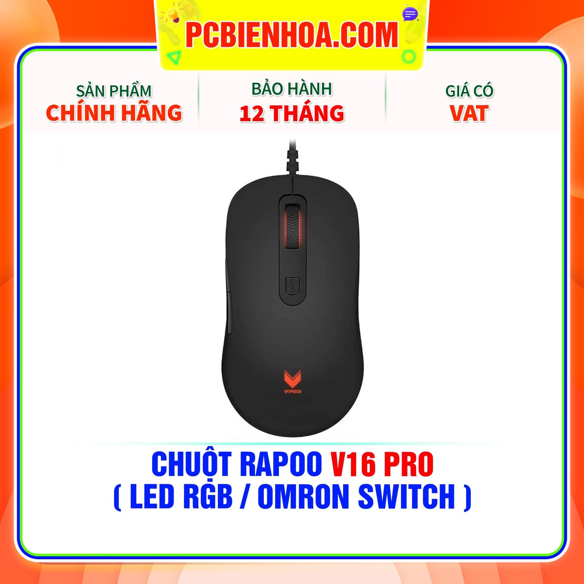  CHUỘT RAPOO V16 PRO ( LED RGB / OMRON SWITCH ) 