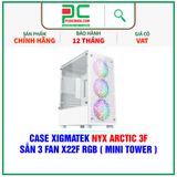  CASE XIGMATEK NYX ARCTIC 3F - SẴN 3 FAN X22F RGB ( MINI TOWER - EN40337 ) 