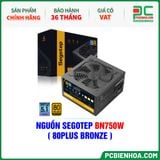  NGUỒN SEGOTEP BN750W ( 80PLUS BRONZE ) 