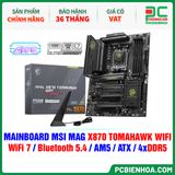  DDR5 - MAINBOARD MSI MAG X870 TOMAHAWK WIFI ( WiFi 7 / Bluetooth 5.4 / AM5 / ATX / 4xDDR5 ) 