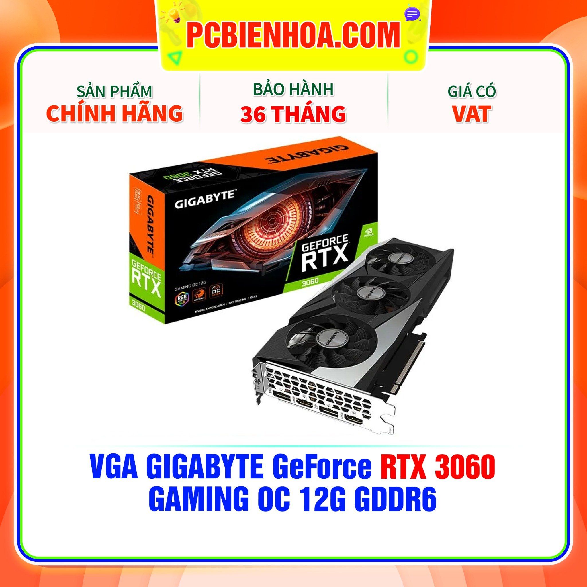  VGA GIGABYTE GeForce RTX 3060 GAMING OC 12G GDDR6 ( GV-N3060GAMING OC-12GD ) 