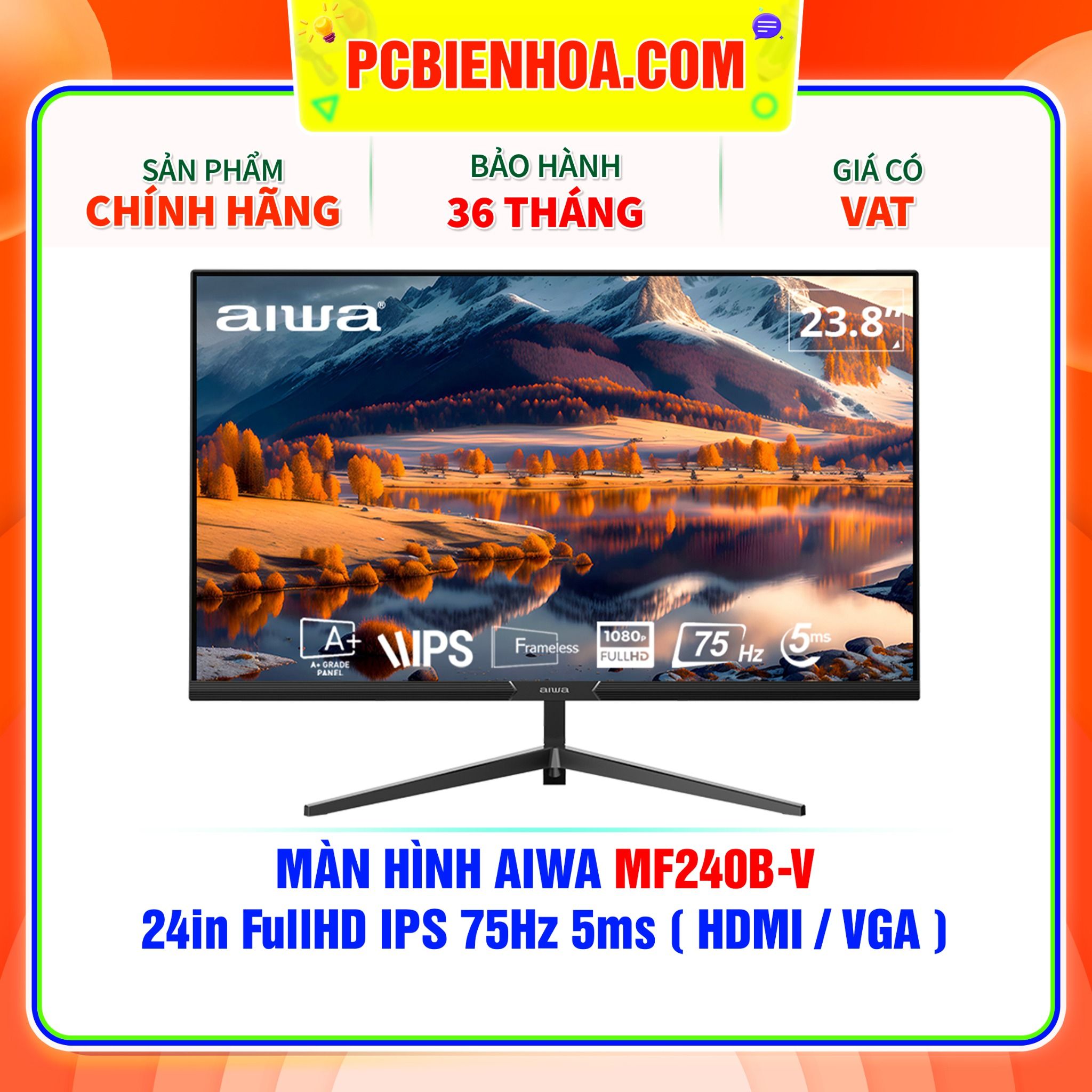  MÀN HÌNH AIWA MF240B-V 24in FullHD IPS 75Hz 5ms ( HDMI / VGA ) 