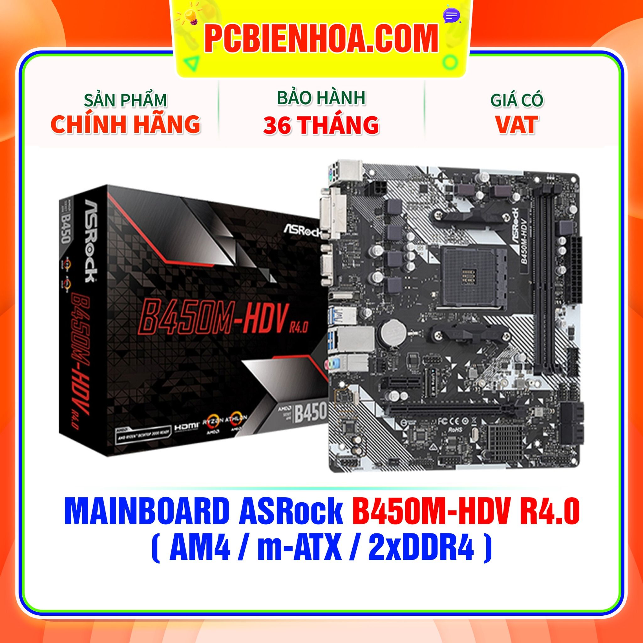  MAINBOARD ASRock B450M-HDV R4.0 ( AM4 / m-ATX / 2xDDR4 ) 